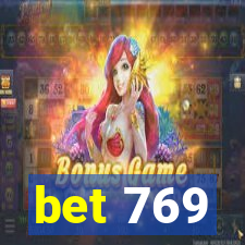 bet 769